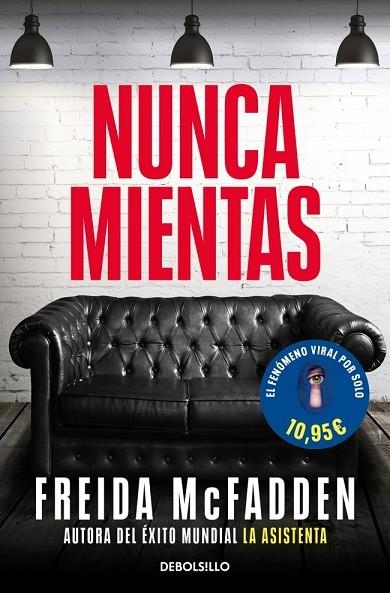 NUNCA MIENTAS | 9788466391610 | MCFADDEN, FREIDA | Llibreria L'Altell - Llibreria Online de Banyoles | Comprar llibres en català i castellà online - Llibreria de Girona