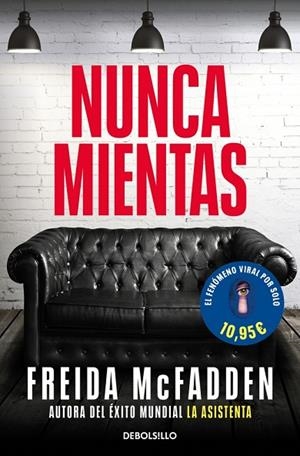 NUNCA MIENTAS | 9788466391610 | MCFADDEN, FREIDA | Llibreria Online de Banyoles | Comprar llibres en català i castellà online