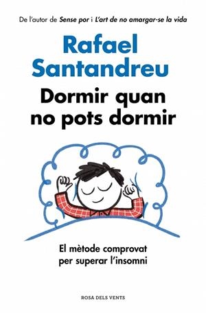 DORMIR QUAN NO POTS DORMIR | 9791387935757 | SANTANDREU, RAFAEL | Llibreria L'Altell - Llibreria Online de Banyoles | Comprar llibres en català i castellà online - Llibreria de Girona