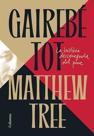GAIREBÉ TOT | 9788466435222 | TREE, MATTHEW | Llibreria Online de Banyoles | Comprar llibres en català i castellà online