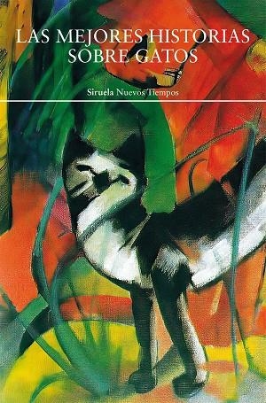 LAS MEJORES HISTORIAS SOBRE GATOS | 9791388032011 | KIPLING, RUDYARD/SAKI,/GAUTIER, THÉOPHILE/CABRERA INFANTE, GUILLERMO/ZOLA, ÉMILE/TWAIN, MARK/HIGHSMI | Llibreria Online de Banyoles | Comprar llibres en català i castellà online