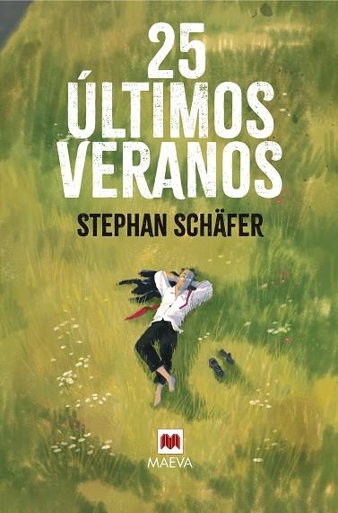 25 ÚLTIMOS VERANOS | 9791388136023 | SCHÄFER, STEPHAN | Llibreria Online de Banyoles | Comprar llibres en català i castellà online
