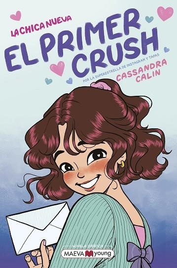 LA CHICA NUEVA 2: EL PRIMER CRUSH | 9791388136122 | CALIN, CASSANDRA | Llibreria L'Altell - Llibreria Online de Banyoles | Comprar llibres en català i castellà online - Llibreria de Girona