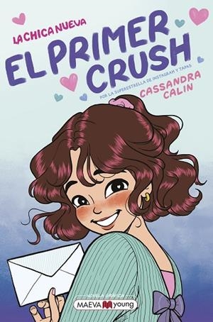 LA CHICA NUEVA 2: EL PRIMER CRUSH | 9791388136122 | CALIN, CASSANDRA | Llibreria L'Altell - Llibreria Online de Banyoles | Comprar llibres en català i castellà online - Llibreria de Girona