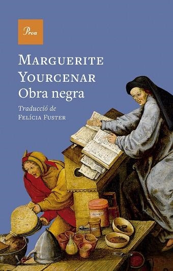 OBRA NEGRA | 9788410488960 | YOURCENAR, MARGUERITE | Llibreria Online de Banyoles | Comprar llibres en català i castellà online