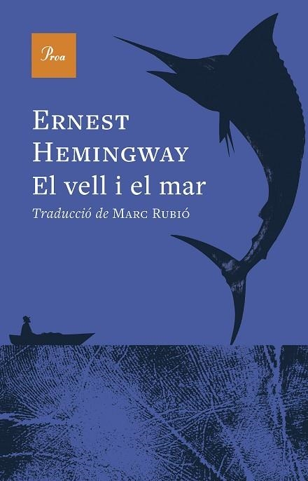 EL VELL I EL MAR | 9788410488984 | HEMINGWAY, ERNEST | Llibreria Online de Banyoles | Comprar llibres en català i castellà online