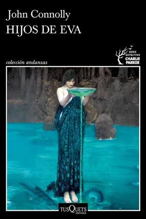 HIJOS DE EVA (SERIE CHARLIE PARKER 23) | 9788411078061 | JOHN CONNOLLY | Llibreria Online de Banyoles | Comprar llibres en català i castellà online