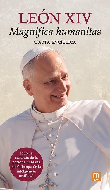 CARTA ENCÍCLICA 'MAGNIFICA HUMANITAS' DEL PAPA LEÓN XIV | 9788427151710 | PAPA LEÓN XIV | Llibreria Online de Banyoles | Comprar llibres en català i castellà online