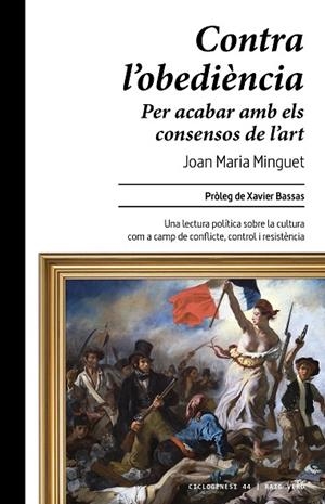 CONTRA L'OBEDIÈNCIA | 9788410487864 | MINGUET, JOAN MARIA | Llibreria Online de Banyoles | Comprar llibres en català i castellà online