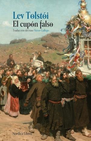 EL CUPÓN FALSO | 9791388306044 | TOLSTOI, LEV | Llibreria L'Altell - Llibreria Online de Banyoles | Comprar llibres en català i castellà online - Llibreria de Girona
