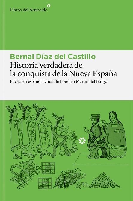HISTORIA VERDADERA DE LA CONQUISTA DE LA NUEVA ESPAÑA | 9788410178977 | DÍAZ DEL CASTILLO, BERNAL | Llibreria L'Altell - Llibreria Online de Banyoles | Comprar llibres en català i castellà online - Llibreria de Girona