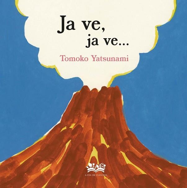 JA VE, JA VE | 9788419684561 | YATSUNAMI, TOMOKO | Llibreria L'Altell - Llibreria Online de Banyoles | Comprar llibres en català i castellà online - Llibreria de Girona
