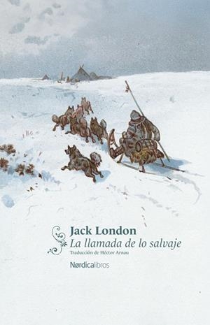 LA LLAMADA DE LO SALVAJE | 9791387922757 | LONDON, JACK | Llibreria Online de Banyoles | Comprar llibres en català i castellà online