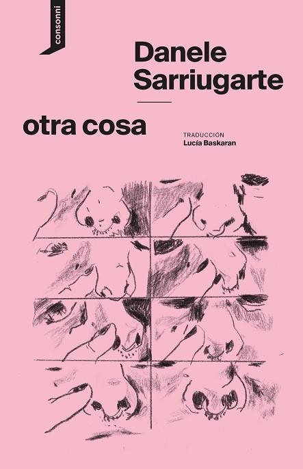 OTRA COSA | 9788419490902 | SARRIUGARTE, DANELE | Llibreria Online de Banyoles | Comprar llibres en català i castellà online