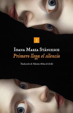 PRIMERO LLEGA EL SILENCIO | 9791387641825 | STANCESCU, IOANA | Llibreria Online de Banyoles | Comprar llibres en català i castellà online