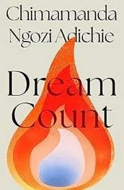 DREAM COUNT | 9780008685744 | NGOZI ADICHIE, CHIMAMANDA | Llibreria L'Altell - Llibreria Online de Banyoles | Comprar llibres en català i castellà online - Llibreria de Girona