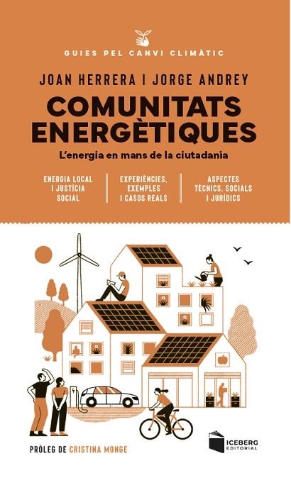 COMUNITATS ENERGÈTIQUES | 9788412954654 | HERRERA, JOAN/ANDREY, JORGE | Llibreria L'Altell - Llibreria Online de Banyoles | Comprar llibres en català i castellà online - Llibreria de Girona