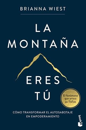 LA MONTAÑA ERES TÚ | 9788408282822 | WIEST, BRIANNA | Llibreria Online de Banyoles | Comprar llibres en català i castellà online