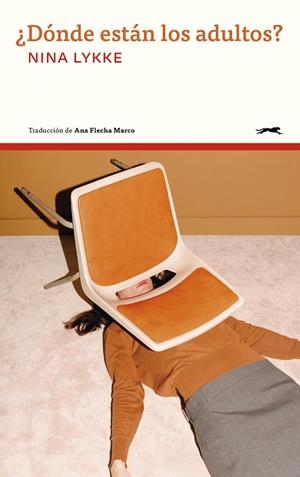 ¿DÓNDE ESTÁN LOS ADULTOS? | 9791399140606 | LYKKE, NINA | Llibreria Online de Banyoles | Comprar llibres en català i castellà online