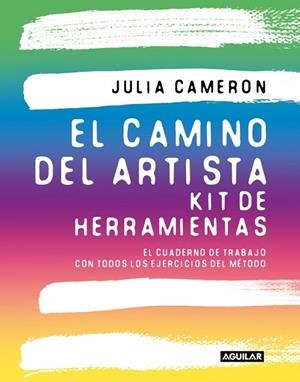 EL CAMINO DEL ARTISTA. KIT DE HERRAMIENTAS | 9788403526587 | CAMERON, JULIA | Llibreria Online de Banyoles | Comprar llibres en català i castellà online