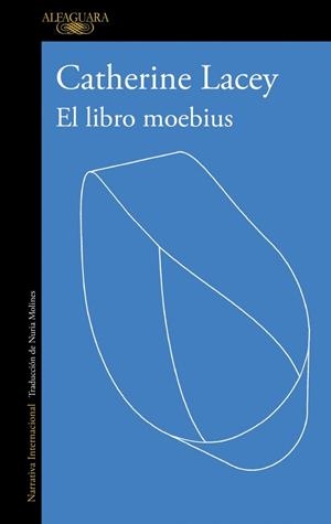 EL LIBRO MOEBIUS | 9788410496767 | LACEY, CATHERINE | Llibreria Online de Banyoles | Comprar llibres en català i castellà online
