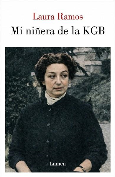 MI NIÑERA DE LA KGB | 9788426433497 | RAMOS, LAURA | Llibreria Online de Banyoles | Comprar llibres en català i castellà online