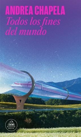 TODOS LOS FINES DEL MUNDO | 9788439746232 | CHAPELA, ANDREA | Llibreria L'Altell - Llibreria Online de Banyoles | Comprar llibres en català i castellà online - Llibreria de Girona