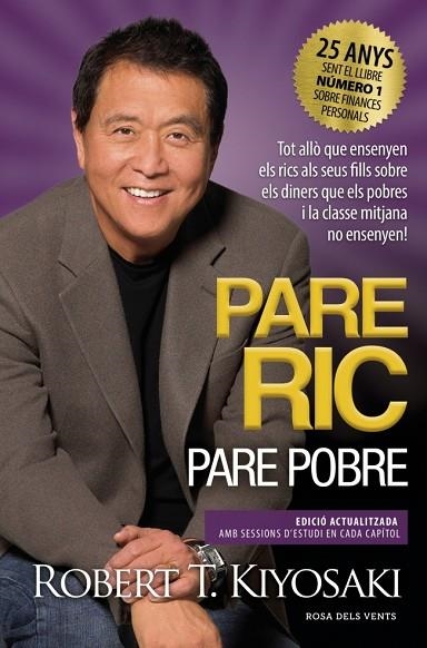 PARE RIC, PARE POBRE | 9788419756060 | KIYOSAKI, ROBERT T. | Llibreria L'Altell - Llibreria Online de Banyoles | Comprar llibres en català i castellà online - Llibreria de Girona