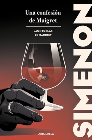 UNA CONFESIÓN DE MAIGRET (LAS NOVELAS DE MAIGRET) | 9788466388405 | SIMENON, GEORGES | Llibreria L'Altell - Llibreria Online de Banyoles | Comprar llibres en català i castellà online - Llibreria de Girona