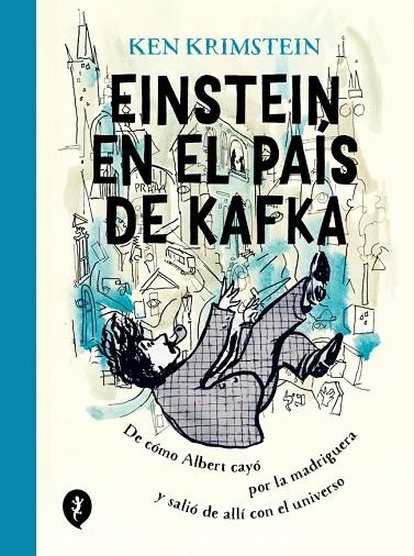 EINSTEIN EN EL PAÍS DE KAFKA | 9788418621178 | KRIMSTEIN, KEN | Llibreria L'Altell - Llibreria Online de Banyoles | Comprar llibres en català i castellà online - Llibreria de Girona