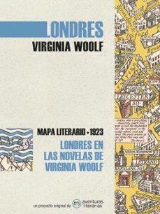 LONDRES EN LAS NOVELAS DE VIRGINIA WOOLF | 9788418700194 | WOOLF, VIRGINIA | Llibreria L'Altell - Llibreria Online de Banyoles | Comprar llibres en català i castellà online - Llibreria de Girona