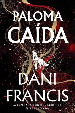 PALOMA CAÍDA | 9791388108143 | FRANCIS, DANI | Llibreria L'Altell - Llibreria Online de Banyoles | Comprar llibres en català i castellà online - Llibreria de Girona