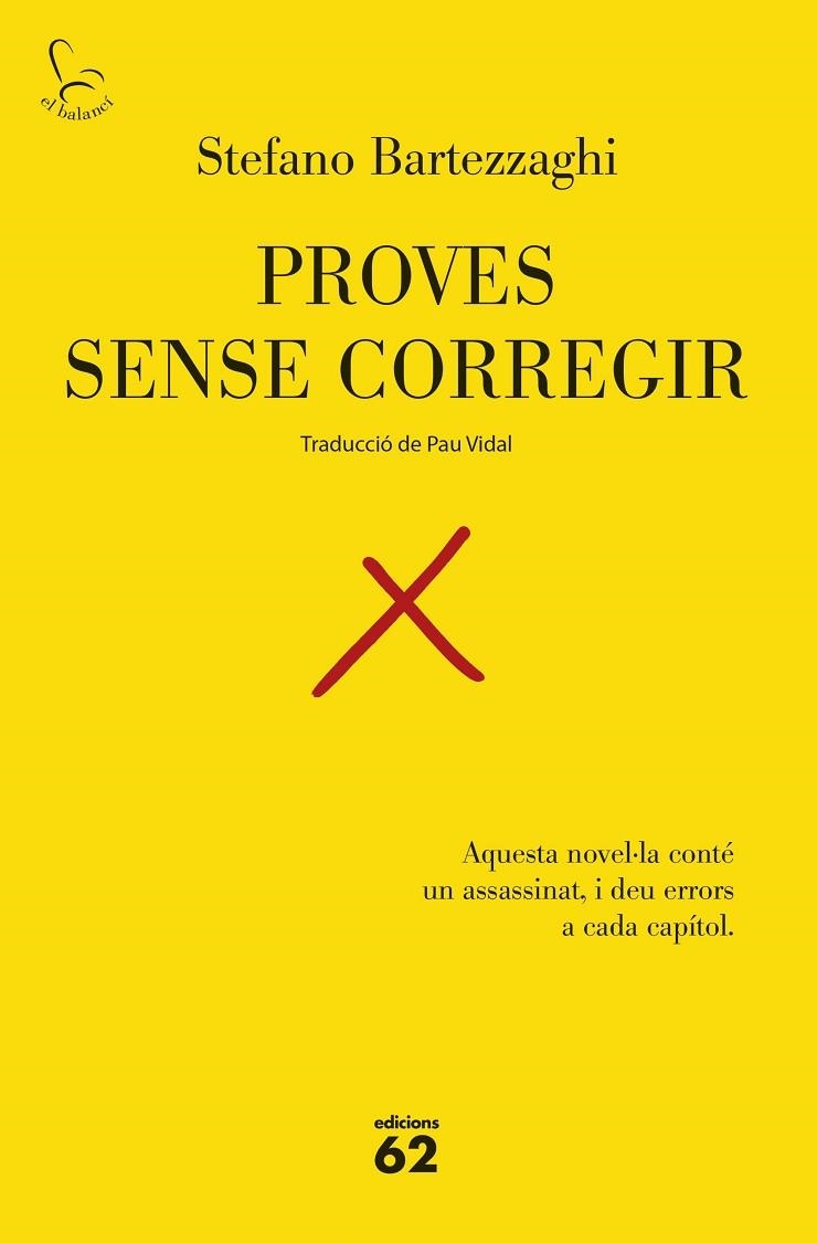 PROVES SENSE CORREGIR | 9788429783575 | BARTEZZAGHI, STEFANO | Llibreria Online de Banyoles | Comprar llibres en català i castellà online