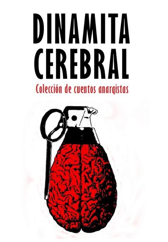 DINAMITA CEREBRAL | 9788417190019 | VARIOS AUTORES | Llibreria Online de Banyoles | Comprar llibres en català i castellà online