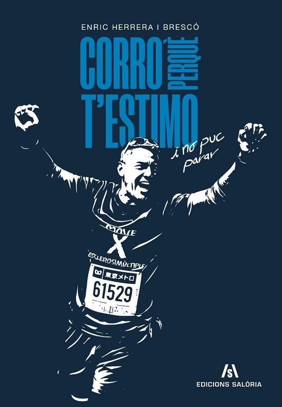 CORRO PERQUÈ T'ESTIMO | 9791399198904 | HERRERA BRESCÓ, ENRIC | Llibreria Online de Banyoles | Comprar llibres en català i castellà online