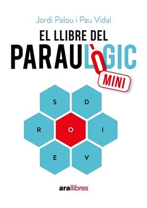 EL LLIBRE DEL PARAULÒGIC MINI | 9788411732383 | PALOU MASIP, JORDI/VIDAL GAVILÁN, PAU | Llibreria Online de Banyoles | Comprar llibres en català i castellà online