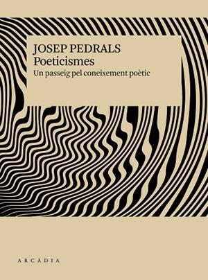 POETICISMES | 9791399136913 | PEDRALS I URDÀNIZ, JOSEP | Llibreria L'Altell - Llibreria Online de Banyoles | Comprar llibres en català i castellà online - Llibreria de Girona