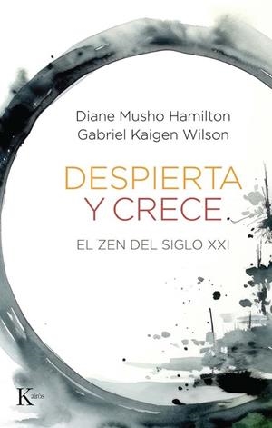 DESPIERTA Y CRECE | 9788411214322 | MUSHO HAMILTON, DIANE/KAIGEN WILSON, GABRIEL | Llibreria L'Altell - Llibreria Online de Banyoles | Comprar llibres en català i castellà online - Llibreria de Girona