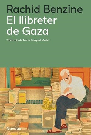 EL LLIBRETER DE GAZA | 9791388211003 | BENZINE, RACHID | Llibreria L'Altell - Llibreria Online de Banyoles | Comprar llibres en català i castellà online - Llibreria de Girona