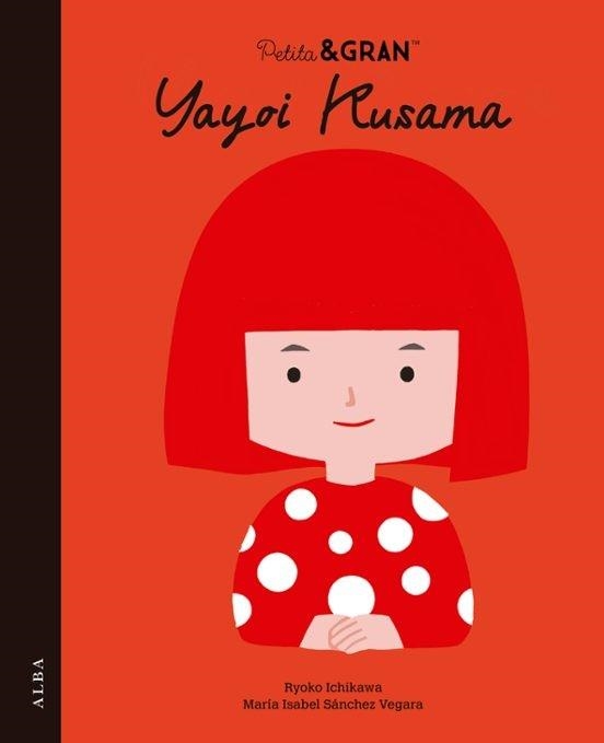 P&G YAYOI KUSAMA | 9788411782678 | SÁNCHEZ VEGARA, MARÍA ISABEL | Llibreria Online de Banyoles | Comprar llibres en català i castellà online