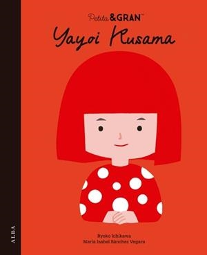 P&G YAYOI KUSAMA | 9788411782678 | SÁNCHEZ VEGARA, MARÍA ISABEL | Llibreria Online de Banyoles | Comprar llibres en català i castellà online