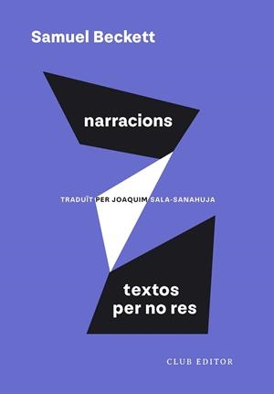 NARRACIONS I TEXTOS PER NO RES | 9788473295055 | BECKETT, SAMUEL | Llibreria Online de Banyoles | Comprar llibres en català i castellà online