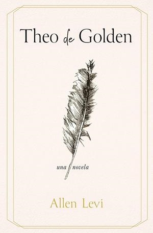 THEO DE GOLDEN (EDICIÓN EN ESPAÑOL) | 9788425373473 | LEVI, ALLEN | Llibreria Online de Banyoles | Comprar llibres en català i castellà online