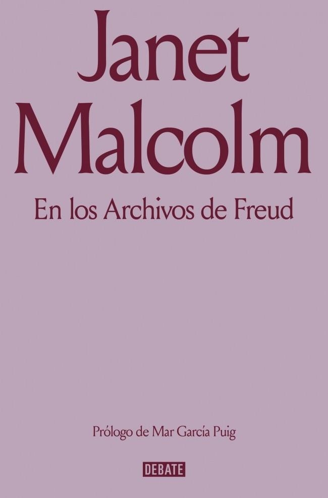 EN LOS ARCHIVOS DE FREUD | 9791387600976 | MALCOLM, JANET | Llibreria Online de Banyoles | Comprar llibres en català i castellà online