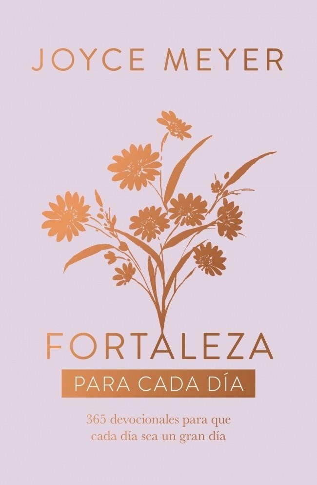 FORTALEZA PARA CADA DÍA | 9788401038433 | MEYER, JOYCE | Llibreria L'Altell - Llibreria Online de Banyoles | Comprar llibres en català i castellà online - Llibreria de Girona