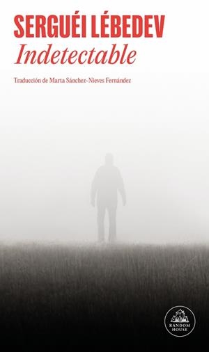 INDETECTABLE | 9788439745044 | LÉBEDEV, SERGUÉI | Llibreria Online de Banyoles | Comprar llibres en català i castellà online
