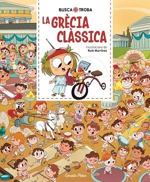 BUSCA I TROBA. LA GRÈCIA CLÀSSICA | 9791387783143 | MARTÍNEZ, RUTH | Llibreria Online de Banyoles | Comprar llibres en català i castellà online
