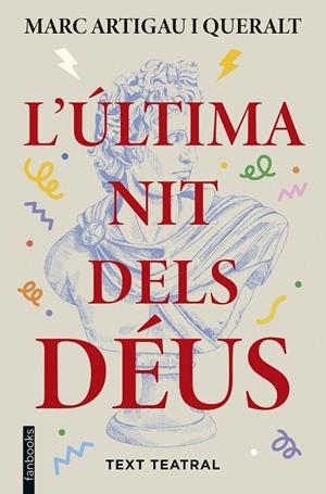 L'ÚLTIMA NIT DELS DÉUS | 9788410028821 | ARTIGAU I QUERALT, MARC | Llibreria L'Altell - Llibreria Online de Banyoles | Comprar llibres en català i castellà online - Llibreria de Girona