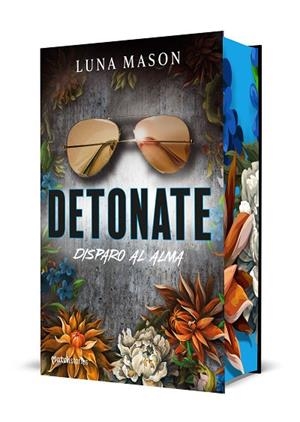 DETONATE. DISPARO AL ALMA | 9788427055247 | MASON, LUNA | Llibreria Online de Banyoles | Comprar llibres en català i castellà online