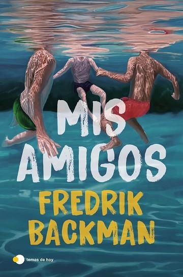 MIS AMIGOS | 9791387869984 | BACKMAN, FREDRIK | Llibreria L'Altell - Llibreria Online de Banyoles | Comprar llibres en català i castellà online - Llibreria de Girona